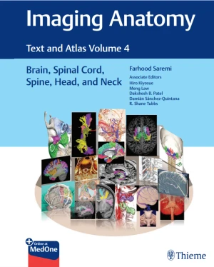 Atlas of Imaging Anatomy: Brain, Spinal Cord, Head and Neck Vol- 4